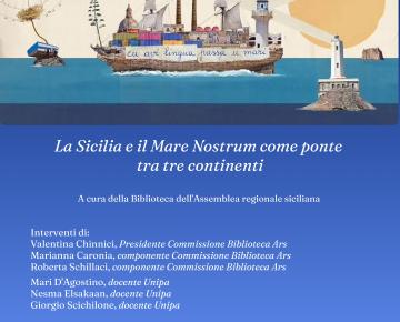 La Sicilia e il Mare Nostrum come ponte tra i continenti